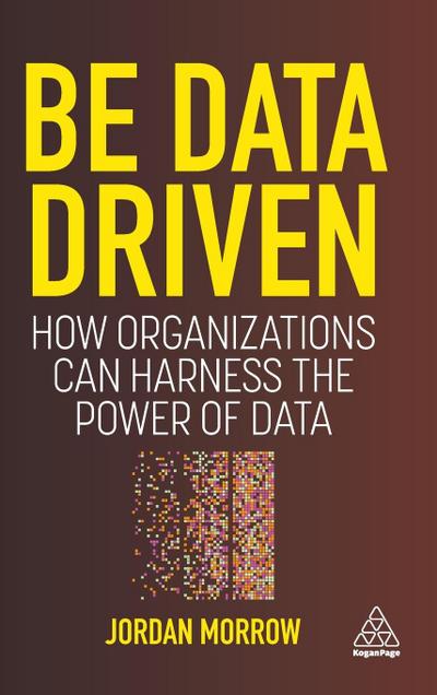 Be Data Driven