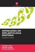 IMPRESSÕES EM IMPLANTOLOGIA DENTÁRIA