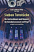 Sieben Tonstücke für Gottesdienst und Konzertfür Melodieinstrument in C oder B und Orgel