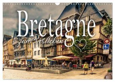 Bretagne zum Verlieben (Wandkalender 2026 DIN A3 quer), CALVENDO Monatskalender