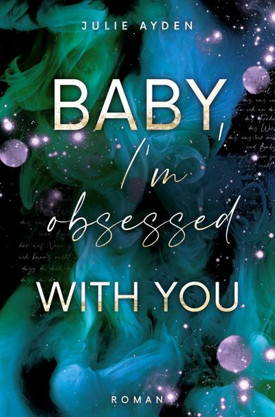 Baby, I’m obsessed with you