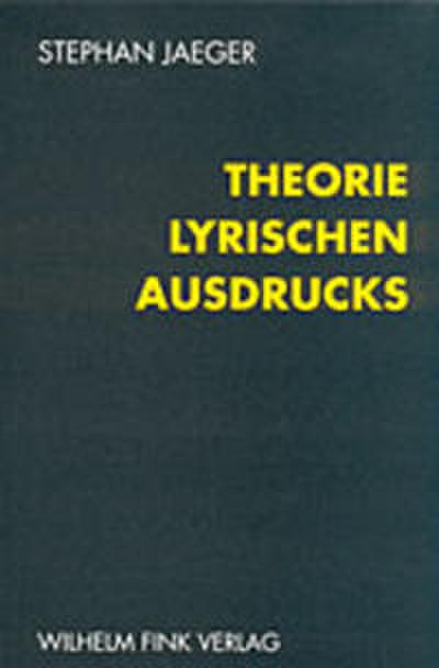 Theorie lyrischen Ausdrucks