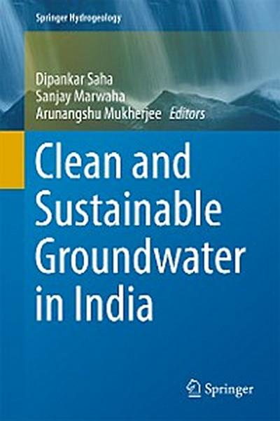 Clean and Sustainable Groundwater in India
