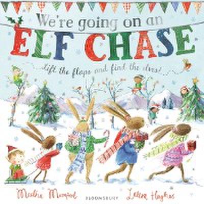 We’re Going on an Elf Chase