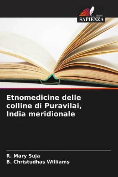Etnomedicine delle colline di Puravilai, India meridionale