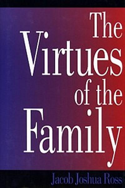Virtues of the Family
