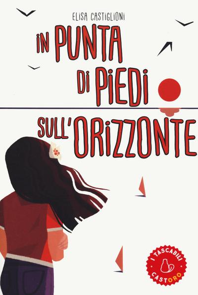 In punta di piedi sull’orizzonte