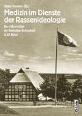 Medizin im Dienste der Rassenideologie