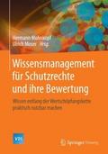 Wissensmanagement für Schutzrechte und ihre Bewert