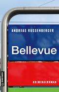 Bellevue von Andreas Russenberger | Ebook