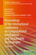 Proceedings of the International Conference on Computational Intelligence and Sustainable Technologies