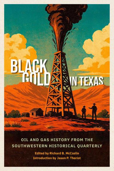 Black Gold in Texas