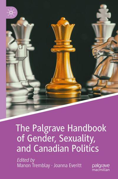 The Palgrave Handbook of Gender, Sexuality, and Canadian Politics