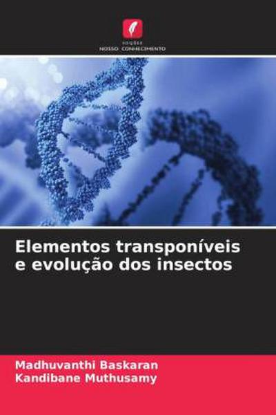 Elementos transponíveis e evolução dos insectos