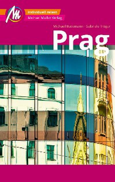 Prag MM-City Reiseführer Michael Müller Verlag