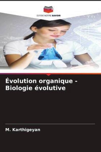 Évolution organique - Biologie évolutive