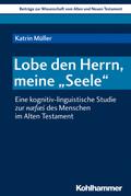 Lobe den Herrn, meine ’Seele’