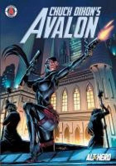 Chuck Dixon’s Avalon Volume 1