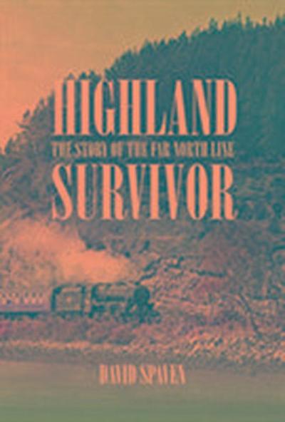 Spaven, D: Highland Survivor