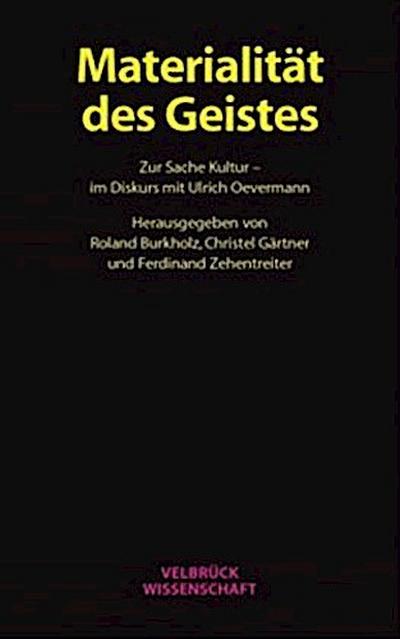 Materialität des Geistes