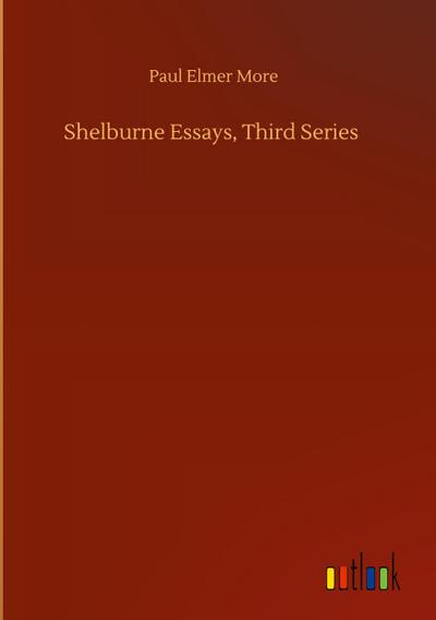 Shelburne Essays, Third Series