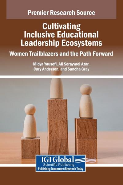 Cultivating Inclusive Educational Leadership Ecosystems