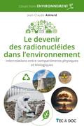 Le devenir des radionucléides dans l’environnement