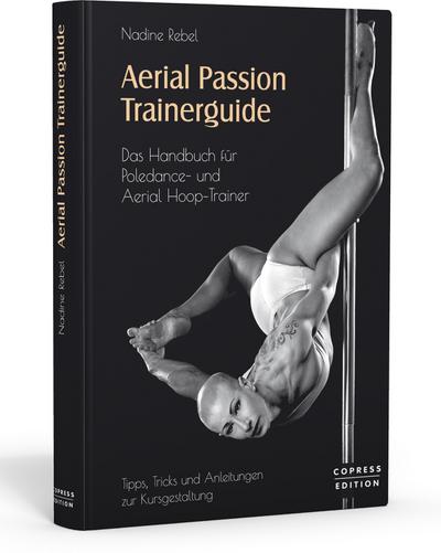 Aerial Passion Trainerguide
