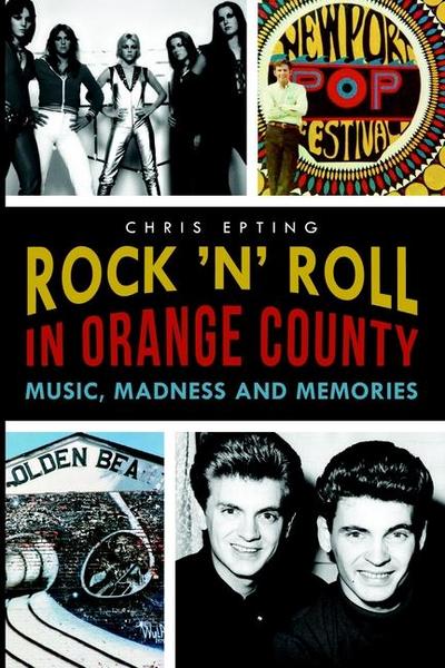 Rock ’n’ Roll in Orange County