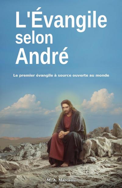 L’Évangile selon André