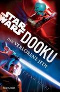 Star Wars- Dooku - Der verlorene Jedi