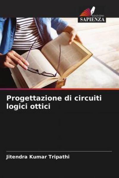 Progettazione di circuiti logici ottici