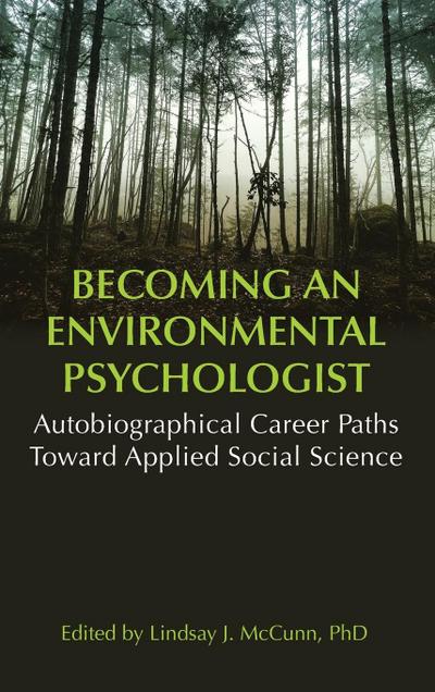 Becoming an Environmental Psychologist
