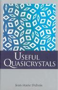 USEFUL QUASICRYSTALS