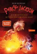 Percy Jackson: Auf Monsterjagd mit den Geschwistern Kane: Lustiges Fantasy-Crossover aus der griechischen und ägyptischen Mythologie ? für Jugendliche ab 12 Jahren mit 3 Geschichten