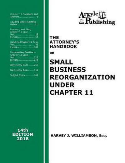 The Attorney’s Handbook on Small Business Reorganization Under Chapter 11
