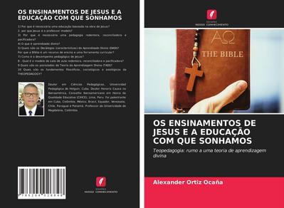 OS ENSINAMENTOS DE JESUS E A EDUCAÇÃO COM QUE SONHAMOS