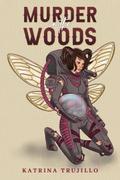 Murder in the Woods