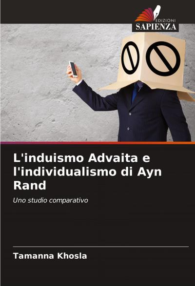 L’induismo Advaita e l’individualismo di Ayn Rand