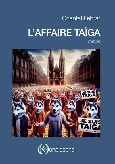 L’Affaire Taïga