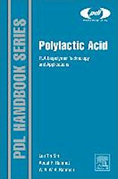 Polylactic Acid - Lee Tin Sin