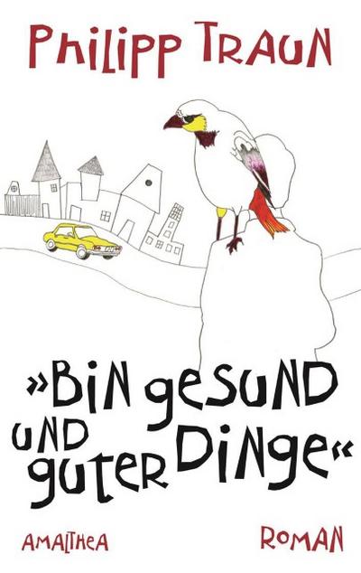 ’Bin gesund und guter Dinge’