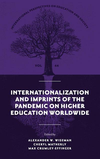 Internationalization and Imprints of the Pandemic on Higher Education Worldwide