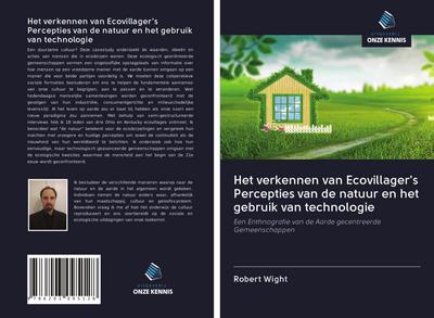 Het verkennen van Ecovillager’s Percepties van de natuur en het gebruik van technologie