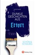 SCHÖN & SCHAURIG - Dunkle Geschichten aus Erfu