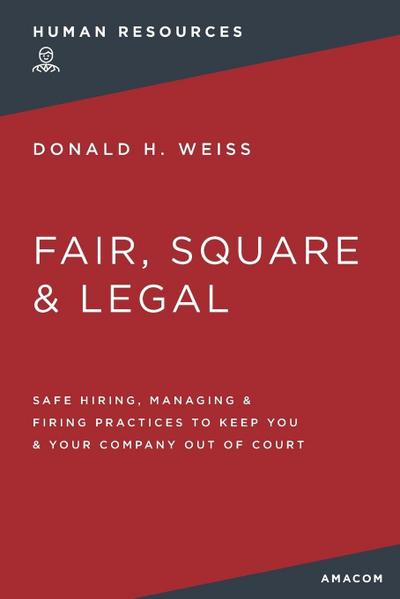The Fair, Square and Legal