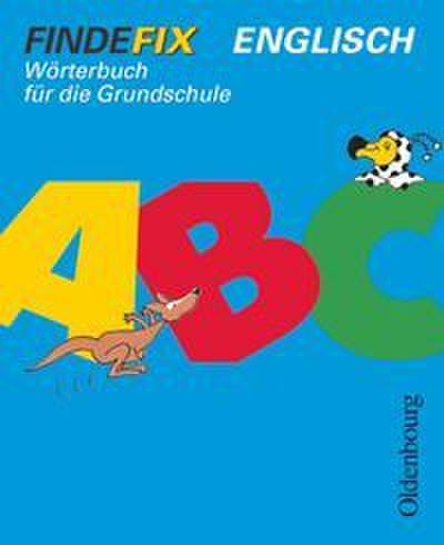 Findefix - Wörterbuch für die Grundschule - Englisch