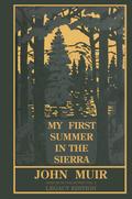 My First Summer In The Sierra (Legacy Edition)