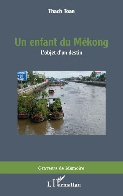 Un enfant du Mékong