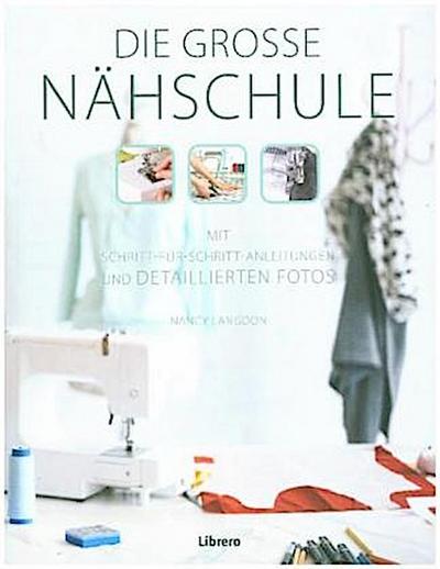 Die grosse Nähschule